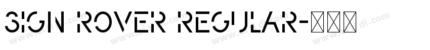 Sign Rover Regular字体转换